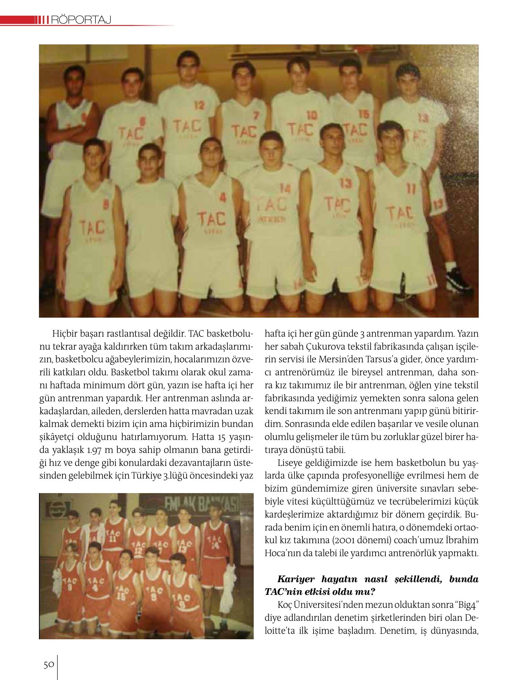 Sayfa 50: TAC basketbol takımının iki fotoğrafı ve basketbol yıllarına dair metin